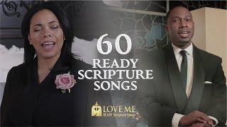 60 Ready Scripture Songs | Love Me