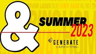 Join us for LOST & FOUND at GENERATE Camp by YM360 in 2023!