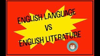 English Language vs English Literature A Level