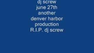 june 27th-dj screw