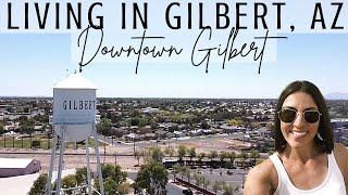 Gilbert AZ | Downtown Gilbert | Living in Gilbert AZ