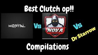 Best clutch op compilations ft. Mortal,Novaking,Dr starrow