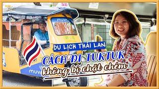  DU LỊCH THÁI LAN - ĐI TUKTUK KHÔNG LO BỊ HÉT GIÁ | Brand Talks: Muvmi & Tuktuk điện độc đáo