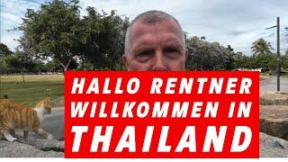 Rentner? Dann komm jetzt nach Thailand.