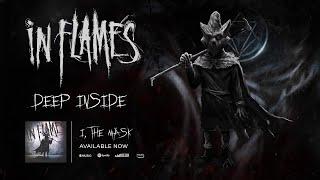 IN FLAMES - Deep Inside (OFFICIAL TRACK)