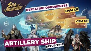Sea of Conquest: Best Artillery Ship Setup & Tips