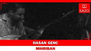 Hasan Genc - [Mihriban] - SAZCI®