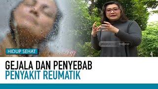 Tenyata Ini Penyebab dan Cara Mengatasi Rematik | Tips Sehat