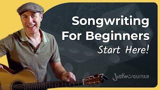 Songwriting For Beginners - Write Your First Song Now!