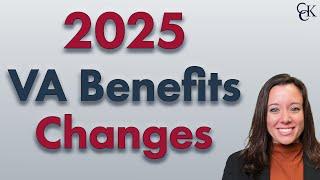 VA Benefits Changes In 2025: What's Happening Now, and What to Expect