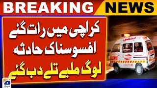 Sad incident in Karachi  - Geo News