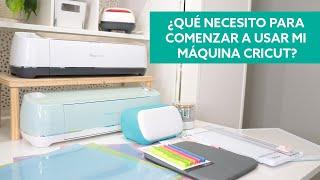 CRICUT  -¿Qué necesito para comenzar a usar mi máquina Cricut? (herramientas y accesorios)