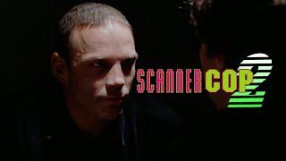 Scanner Cop II 4K UHD - "You're a scanner?" | High-Def Digest