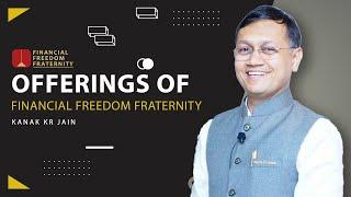 Offerings of Financial Freedom Fraternity