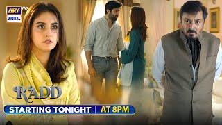 WATCH RADD LAUNCH EPISODE | TONIGHT AT 8 PM | ARY Digital Drama