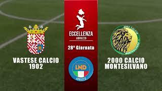 Eccellenza Abruzzo 28° giornata | Vastese - 2000 Calcio Montesilvano (1-0)