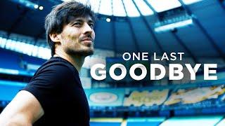 ONE LAST GOODBYE | GRACIAS DAVID SILVA