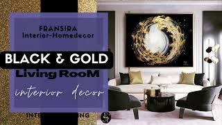 LUXURY Black and Gold Living Room - Gold Black Living Room decor