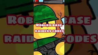 ROBLOX Base Raiders Codes