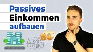 Passives Einkommen aufbauen (Schnellste Möglichkeit)