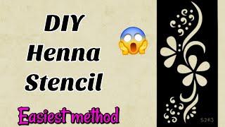 How to make Henna Stencil at home easily |DIY Henna Stencil Malayalam