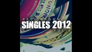 Redi Brown - In The Struggle (Produced By Blazeitdown)