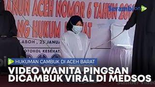 Wanita Dicambuk Pingsan Viral di Media Sosial Serambi Indonesia, Ini Kata Warganet