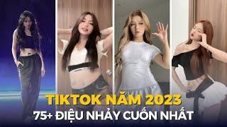 TỔNG HỢP NĂM 2023 | Tất cả trend nhảy Tiktok cực cuốn, những video dance xu hướng, thịnh hành nhất