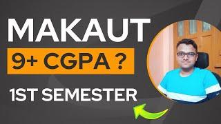 9+ CGPA in First Semester  | MAKAUT 2022 | Offline Exams | B.TECH Semester Exam