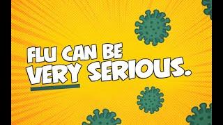 Flu Can Be Very Serious – Flu Vaccine Protects