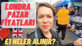 Londra'da Pazar Fiyatları - Pazardan £1 Neler Alınır? (İngiltere Fiyatlar)