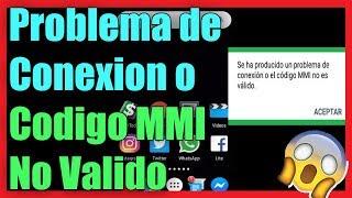 Problema de Conexión o Código MMI No Valido I 3 Soluciones 2024