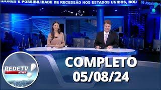 RedeTV News (05/08/24) | Completo