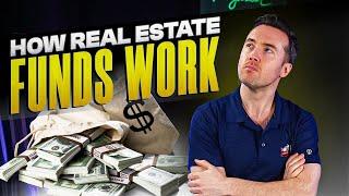 How Real Estate Funds Work (Real Estate Investing)