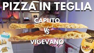 Farina VIGEVANO vs CAPUTO Aria: Qual è la Migliore per la Tua PIZZA in TEGLIA?