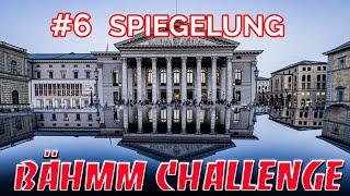 Spiegelungen fotografieren! Lasse Dich von über 100 Fotografien inspirieren! #06 BÄHMM CHALLENGE