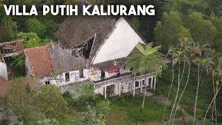 Villa Putih Terbengkalai - Kaliurang Jogjakarta