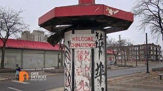 Last Days of Chinatown | One Detroit Clip