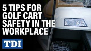 5 Tips for Golf Cart Safety in the Workplace | Division of Workers' Compensation