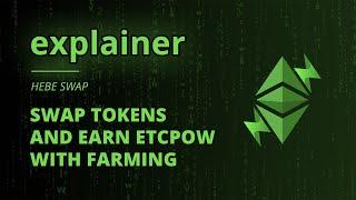 ETCMC // explainer - Hebe Swap (farm)