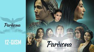 Parixona 12-qism (o'zbek serial) | Парихона 12-қисм (ўзбек сериал)