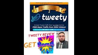 REVIEWDON'T GET TWEETY WITHOUT MY CUSTOM MADE BONUSES!!!