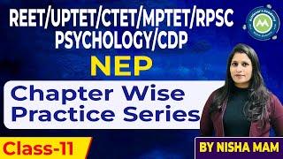 Cdp/Psychology Chapter Wise Practice Series Class- 11 Nep/RTE MCQ imp FOr All Teaching Exams