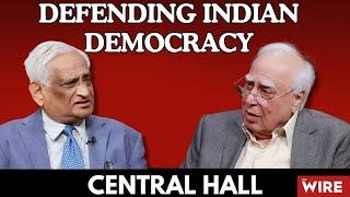 Defending Indian Democracy | Central Hall