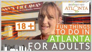 Things to Do in Atlanta for Adults