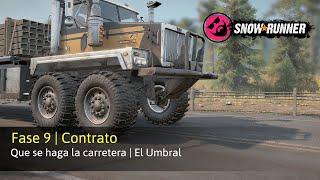 SnowRunner | Que se haga la carretera | Haciendo el segundo umbral! | efreneldetaty87 | Fase 9