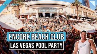  Encore Beach Club – Las Vegas Pool Party