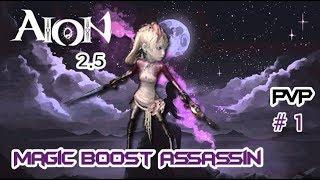 Aion 2.5 [Destiny] - Magic Boost Assassin - PvP Highlights #1