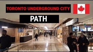 Exploring Toronto's Underground Walkway - World Largest Underground Shopping Complex | PATH 