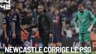 NEWCASTLE CORRIGE LE PSG 4 - 1 